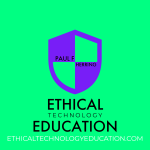 Ethical Technology Education